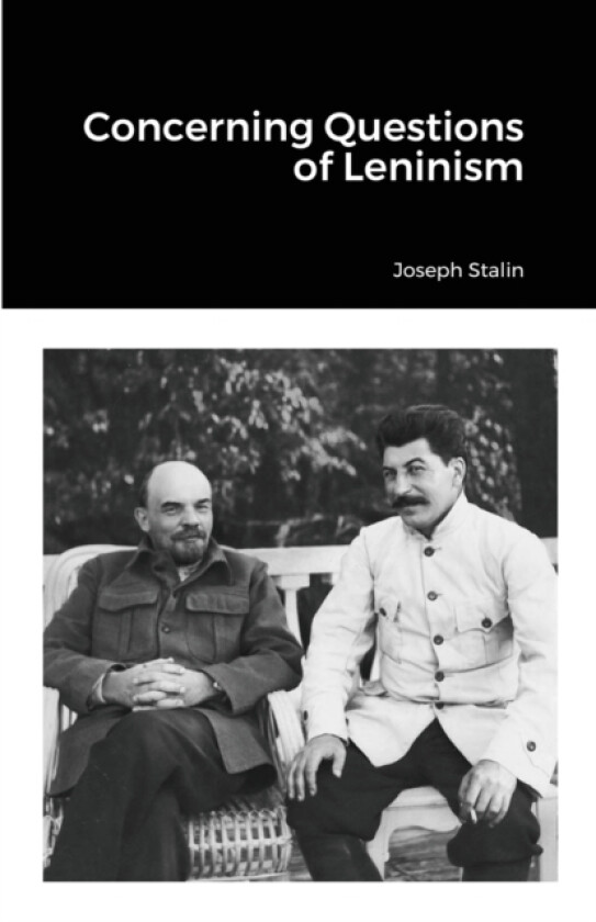 Concerning Questions of Leninism av Joseph Stalin (Paperback)