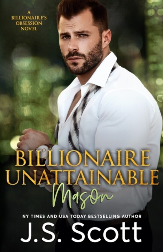 Billionaire Unattainable Mason av J S Scott (Paperback)