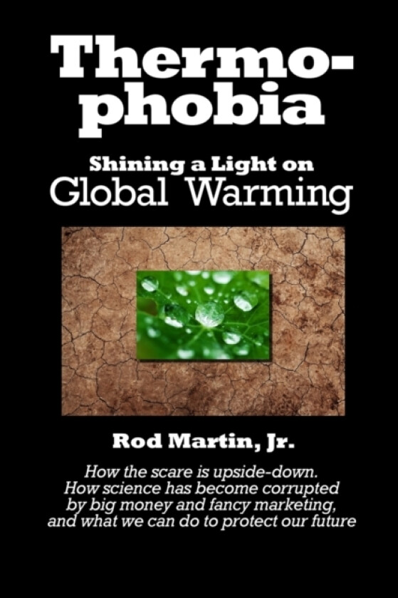 Thermophobia av Rod Jr Martin (Paperback)