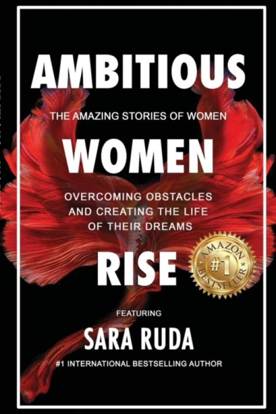 Ambitious Women Rise av Sara Ruda (Paperback)