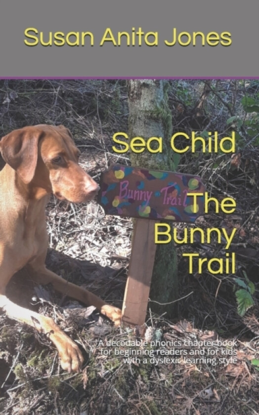 Sea Child THE BUNNY TRAIL av Susan Anita Jones (Paperback)