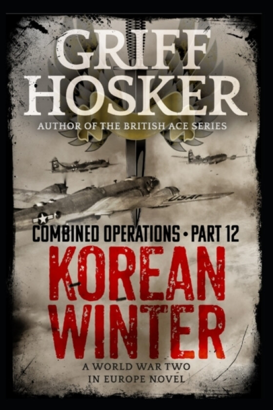 Korean Winter av Griff Hosker (Paperback)