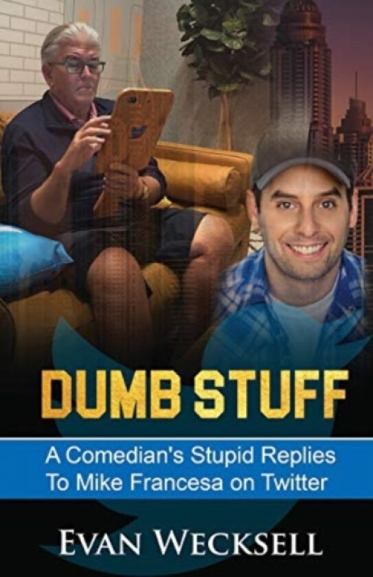 Dumb Stuff av Evan Wecksell (Paperback)