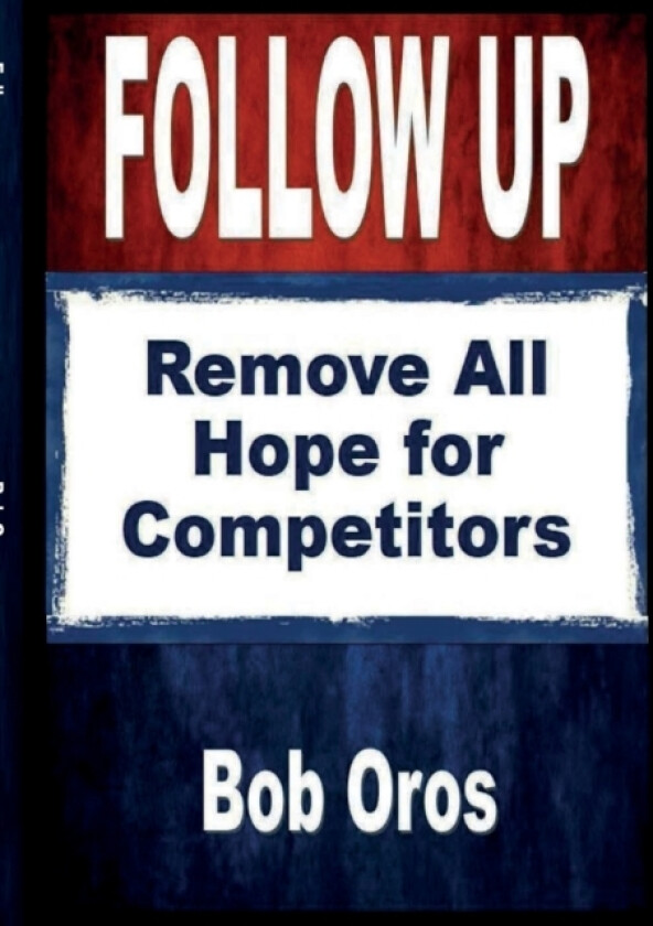 Follow Up av Bob Oros (Paperback)