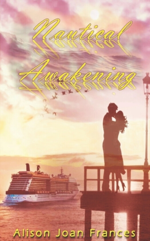 Nautical Awakening av Alison Joan Frances (Paperback)