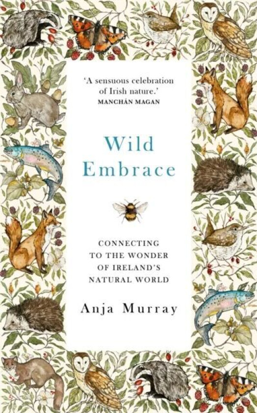 Wild Embrace av Anja Murray