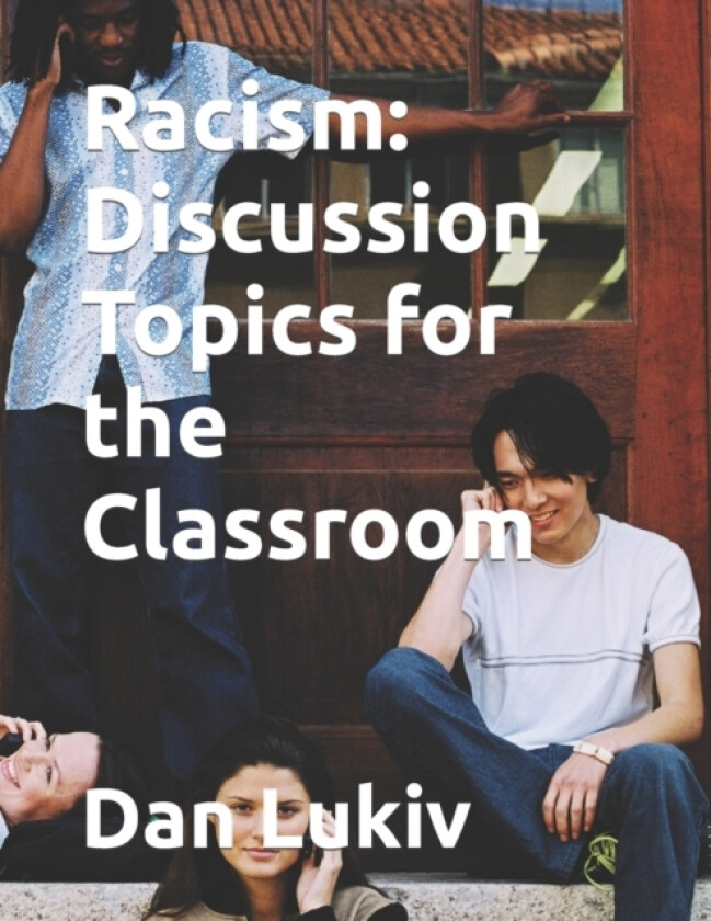 Racism av Dan Lukiv (Paperback)