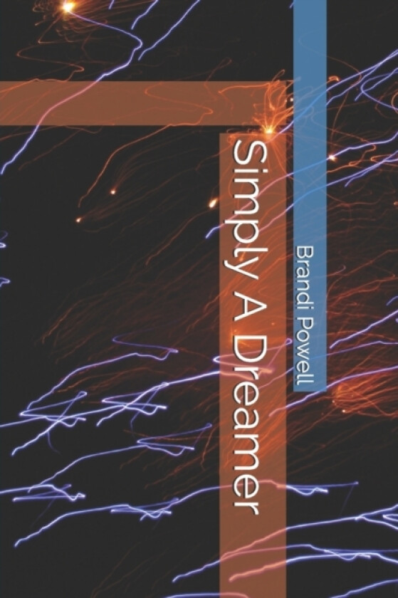 Simply A Dreamer av Brandi Nicole Powell (Paperback)