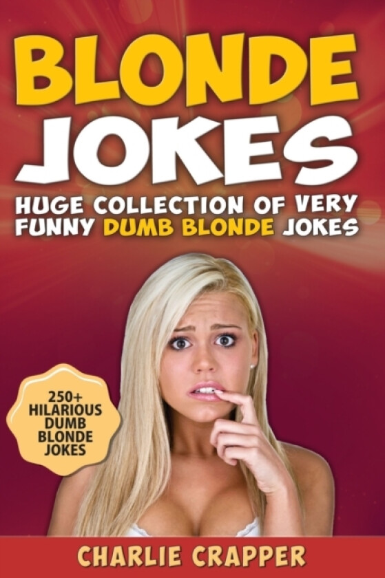 Blonde Jokes av Charlie Crapper (Paperback)
