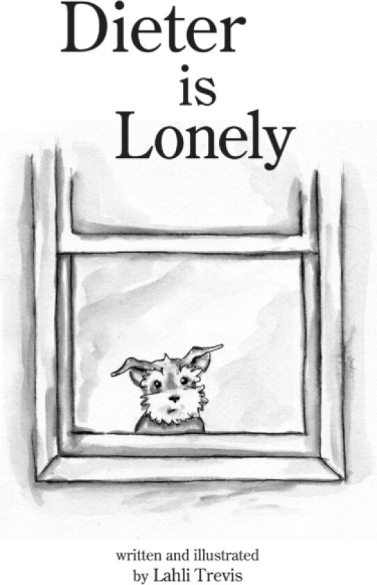 Dieter is Lonely av Lahli Trevis (Paperback)