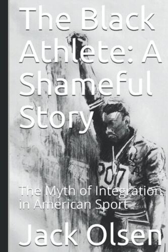 The Black Athlete av Jack Olsen (Paperback)