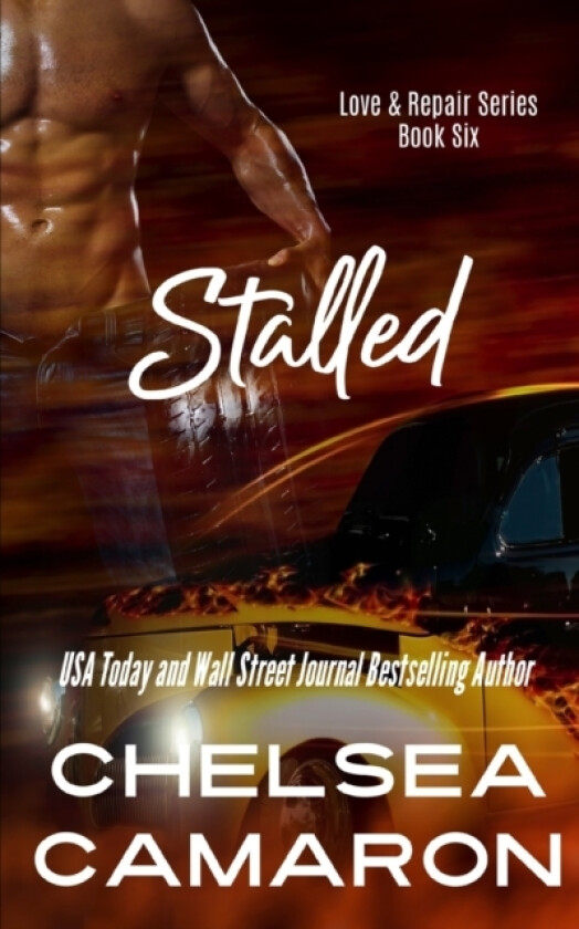 Stalled av Chelsea Camaron (Paperback)