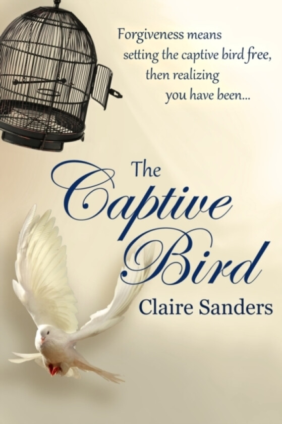 The Captive Bird av Claire Sanders (Paperback)