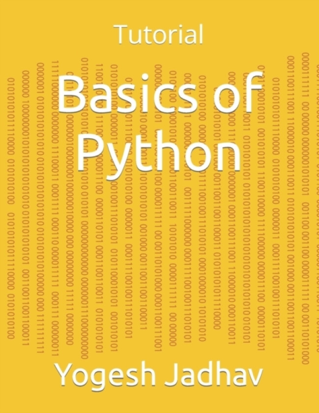 Basics of Python av Yogesh Jadhav (Paperback)