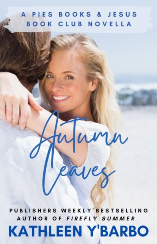 Autumn Leaves av Kathleen Y'Barbo (Paperback)
