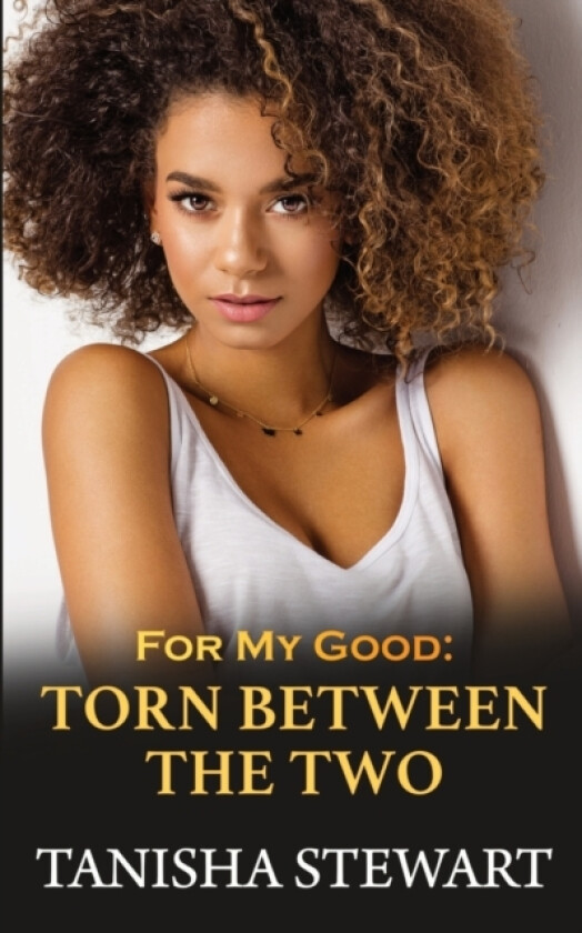 For My Good av Tanisha Stewart (Paperback)