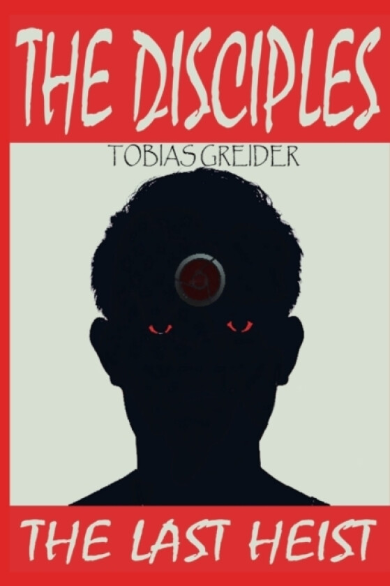 The Disciples av Tobias Greider (Paperback)