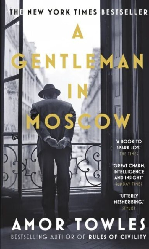 A gentleman in Moscow av Amor Towles