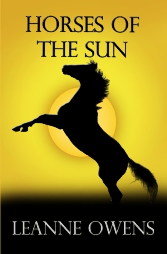 Horses Of The Sun av Leanne Owens (Paperback)