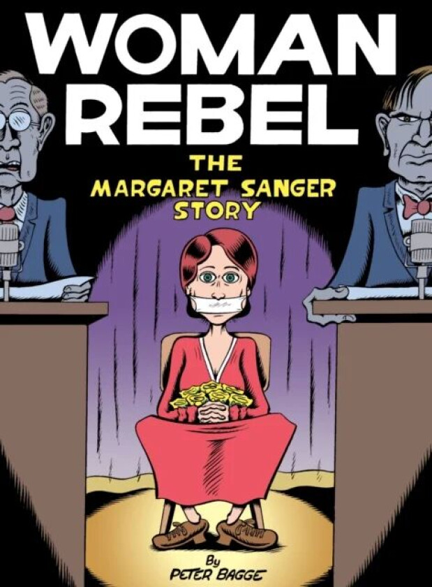 Woman Rebel av Peter Bagge