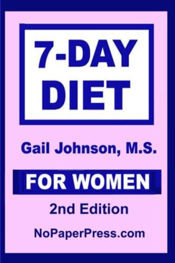 7-Day Diet for Women av Gail Johnson (Paperback)