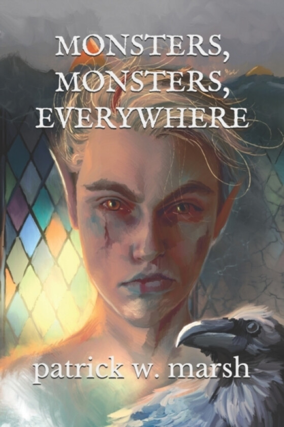 Monsters, Monsters, Everywhere av Patrick W Marsh (Paperback)
