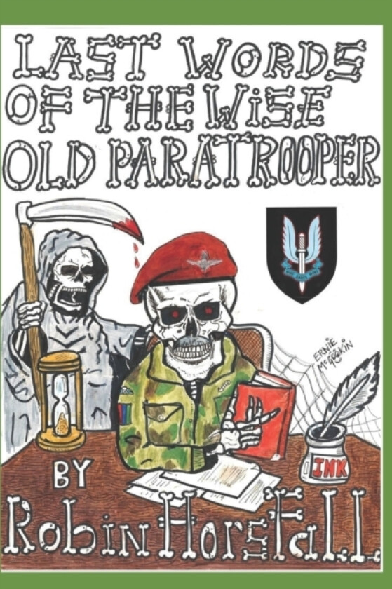 Last Words Of The Wise Old Paratrooper av Robin Horsfall (Paperback)