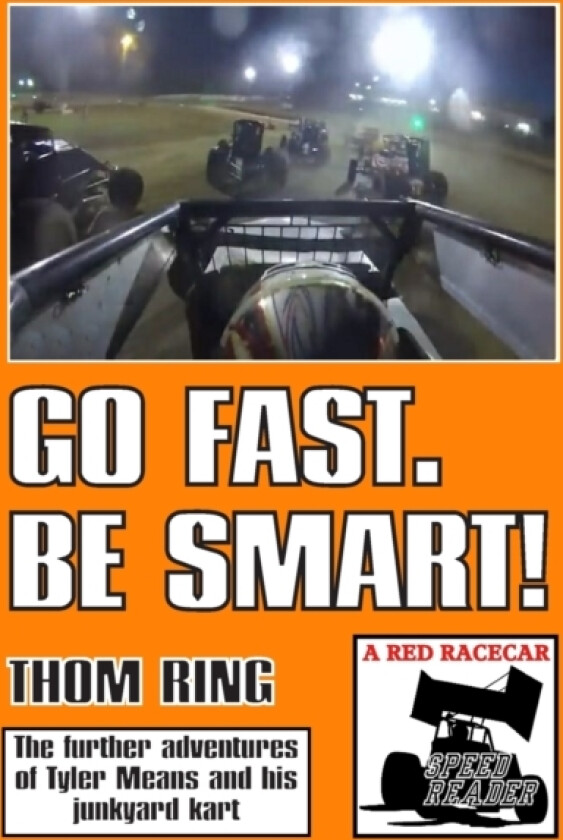 Go Fast. Be Smart! av Thom Ring (Paperback)