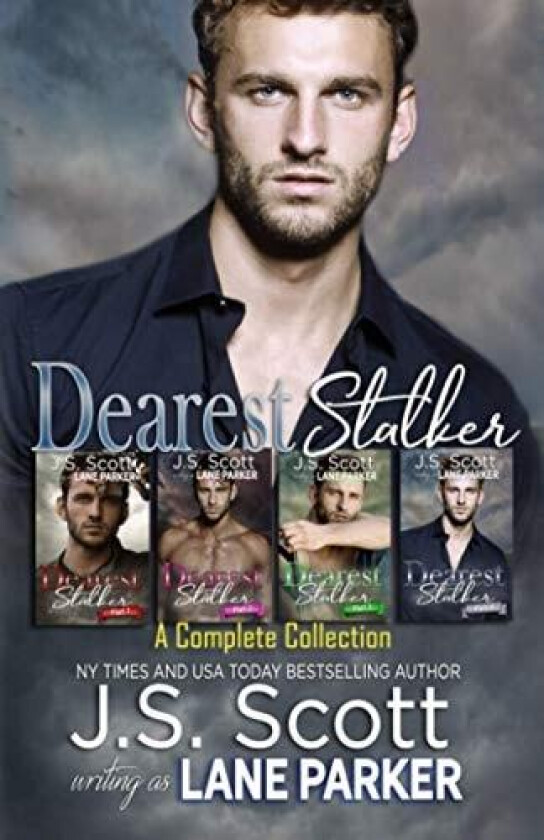 Dearest Stalker: A Complete Collection av J. S. Scott, Lane Parker (Paperback)