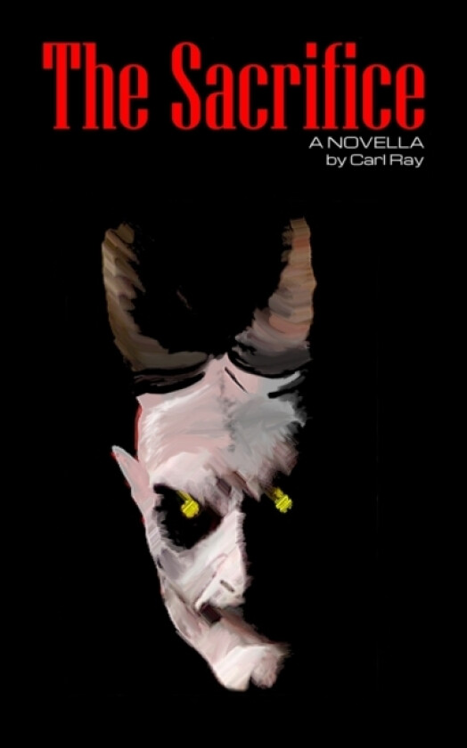 The Sacrifice av Carl Ray (Paperback)