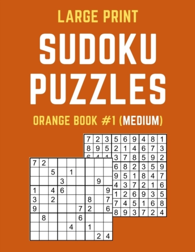 Large Print Sudoku Puzzles Orange Book #1 (Medium) av Puzzy Publishers (Paperback)