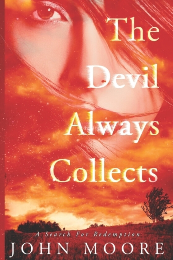 The Devil Always Collects av John Moore (Paperback)