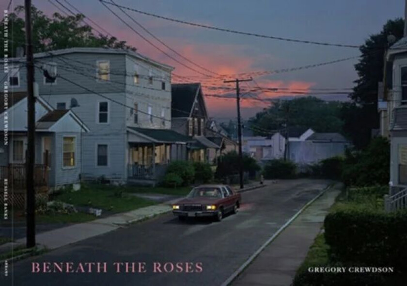 Beneath the Roses av Gregory Crewdson