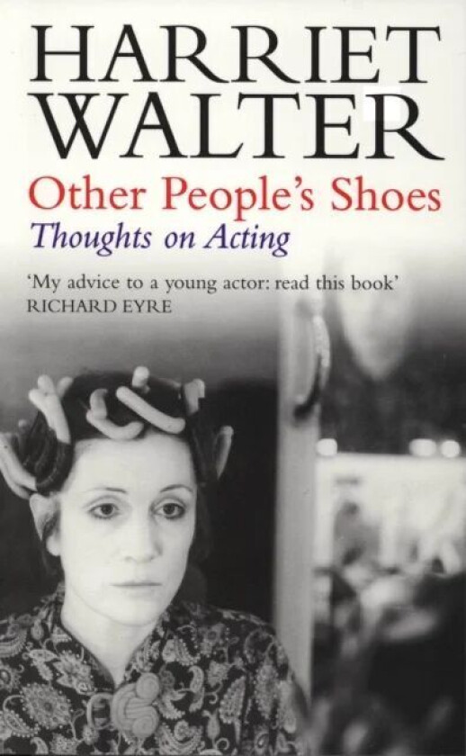Other People's Shoes av Harriet Walter