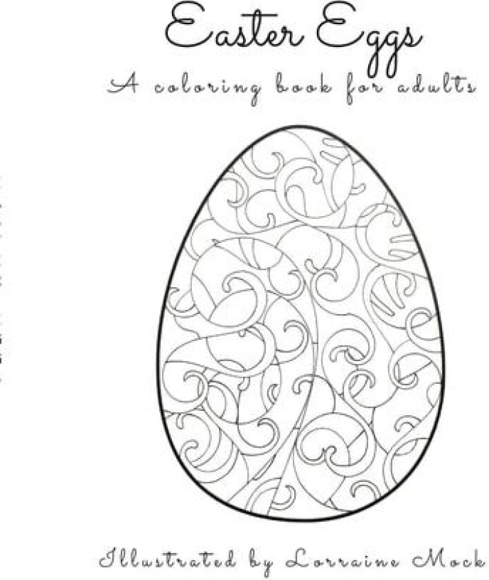 Easter Eggs av Lorraine Mock (Paperback)