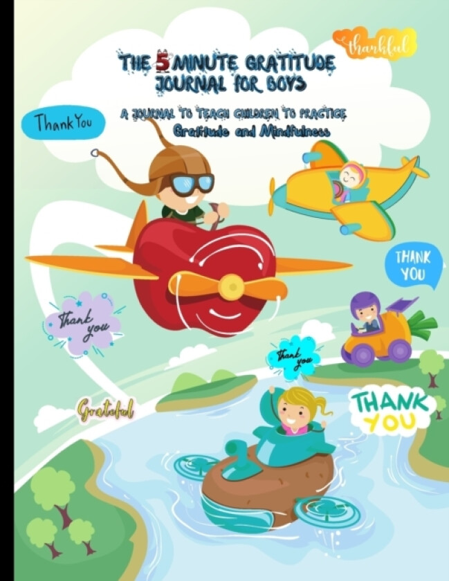 The 5 Minute Gratitude Journal for Kids av Power Of Gratitude (Paperback)