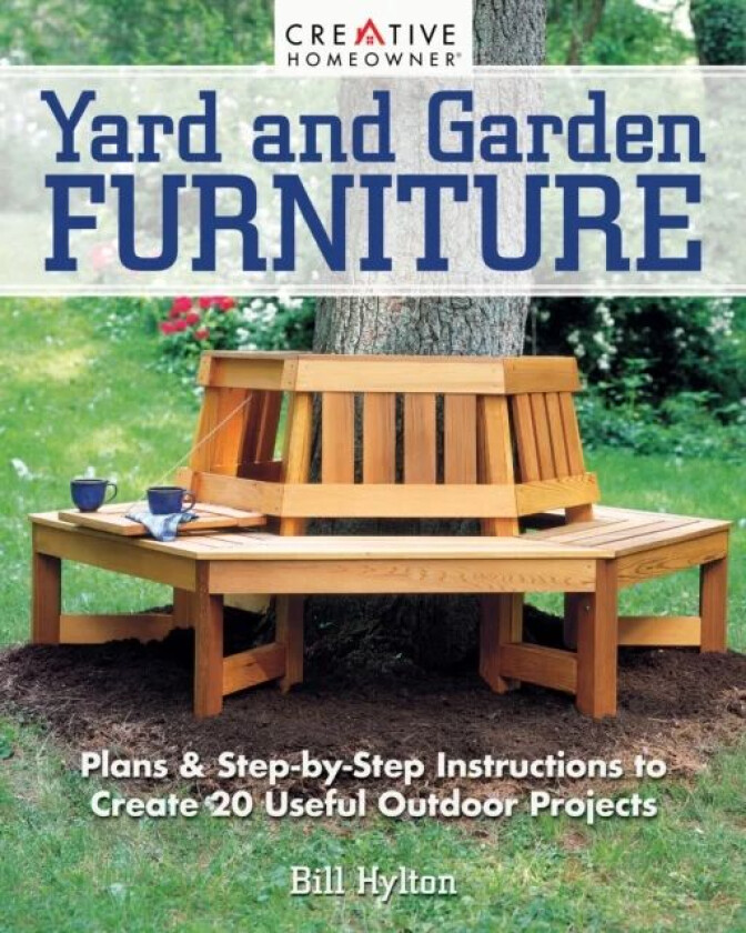 Yard and Garden Furniture, 2nd Edition av Bill Hylton