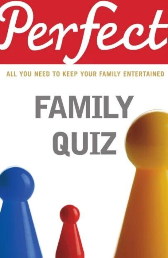Perfect Family Quiz av David Pickering