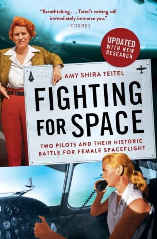 Fighting for Space av Amy Shira Teitel