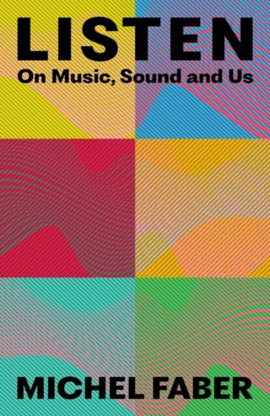 Listen av Michel Faber