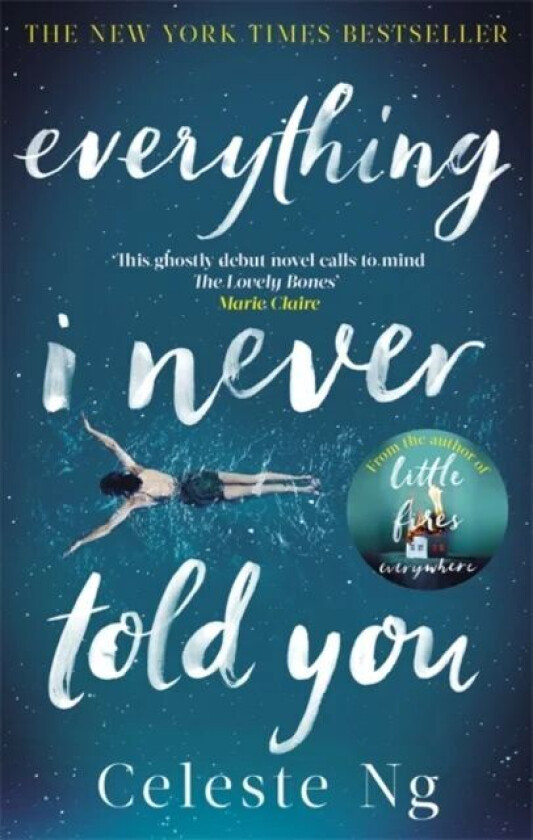 Everything I Never Told You av Celeste Ng