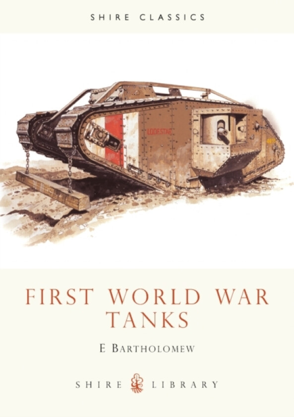 First World War Tanks av Ed Bartholomew (Paperback)