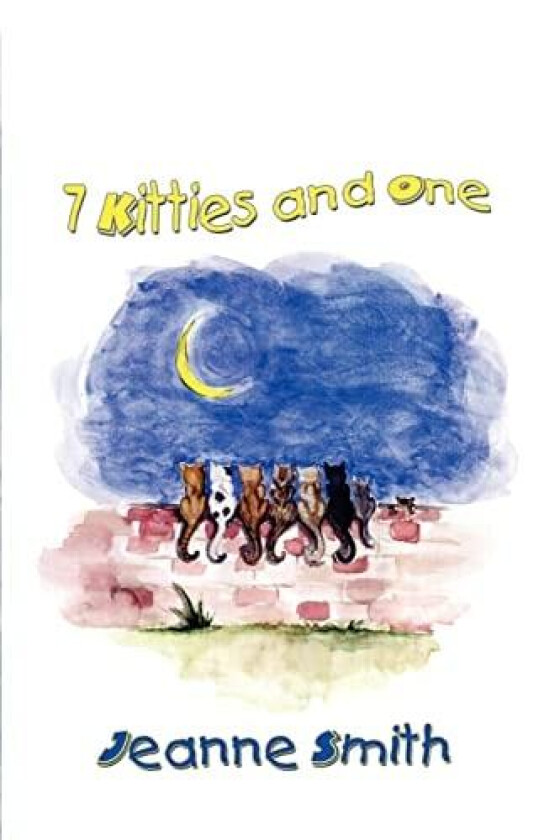 7 Kitties and One av Jeanne Smith (Paperback)