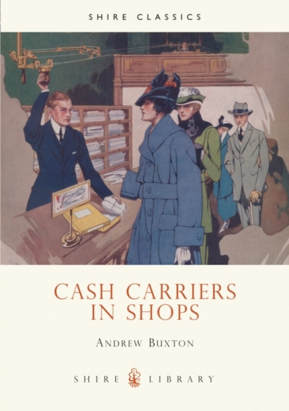 Cash Carriers in Shops av Andrew Buxton (Paperback)