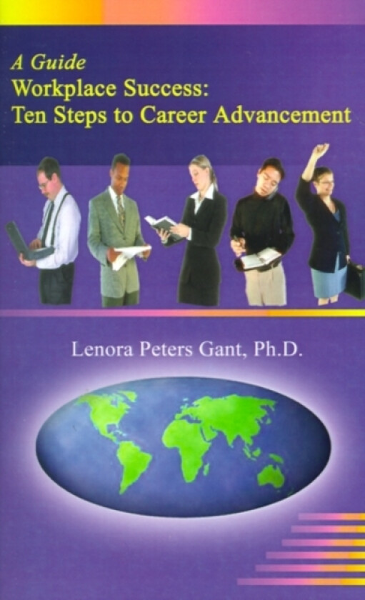 Workplace Success av Lenora Peters Gant (Paperback)