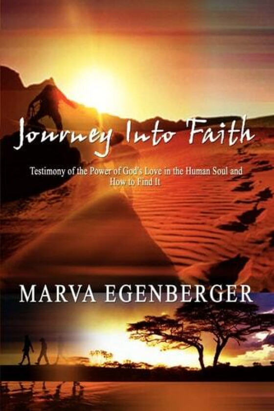 Journey into Faith av Marva Egenberger (Paperback)
