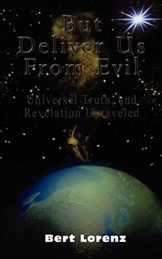But Deliver Us from Evil av Bert Lorenz (Paperback)