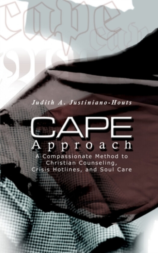 CAPE Approach av Judith A. Justiniano-Houts (Paperback)