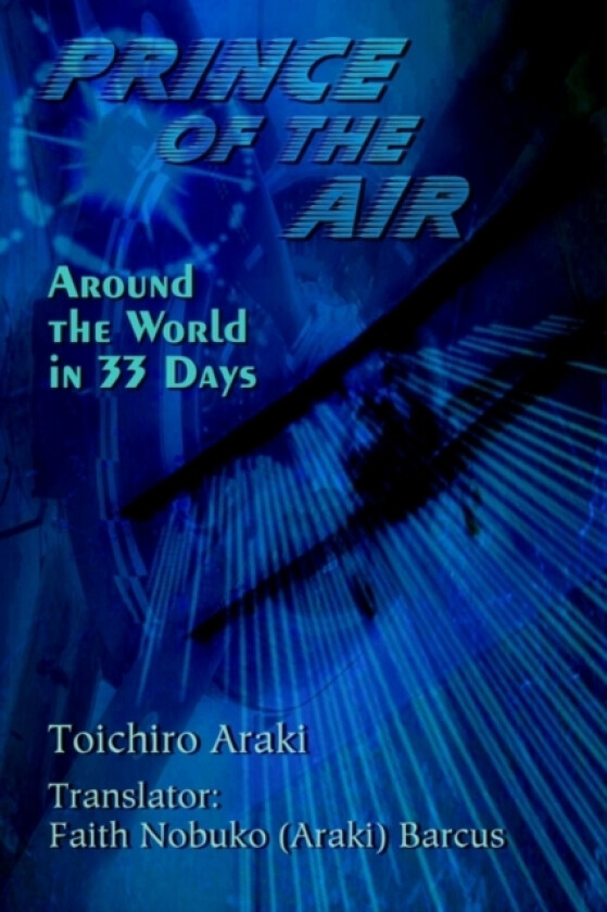 Prince of the Air av Toichiro Araki (Paperback)
