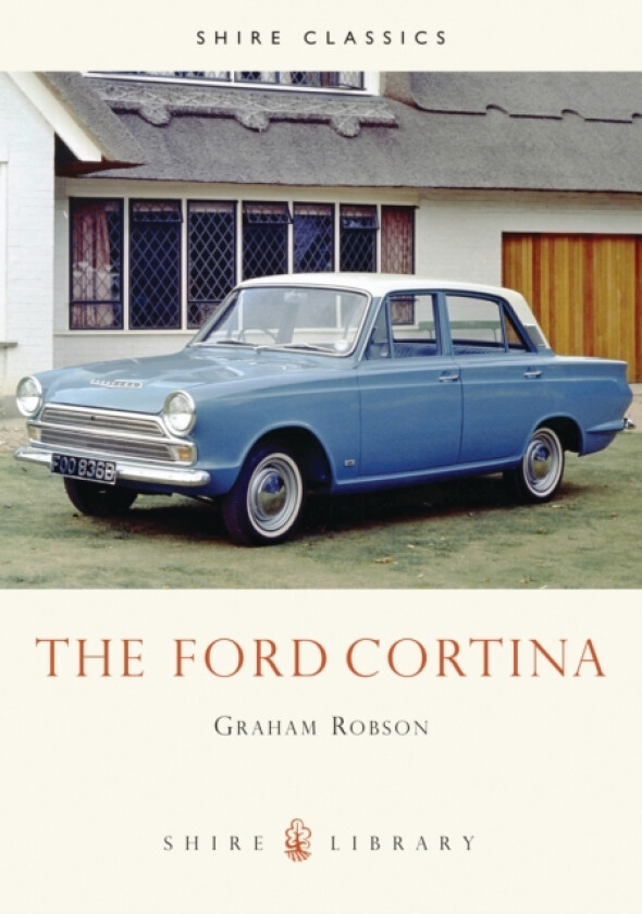 The Ford Cortina av Graham Robson (Paperback)